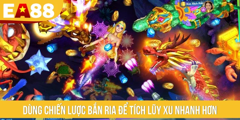Dùng chiến lược bắn ria để tích lũy xu nhanh hơn